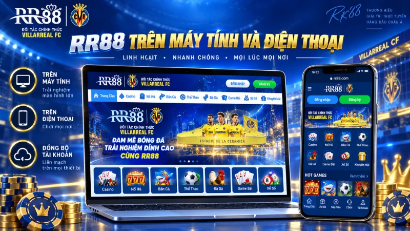 RR88 trên máy tính và điện thoại